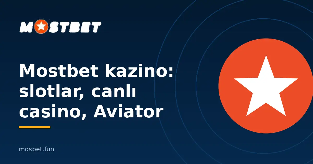 Mostbet kazino bələdçisinin şəkli: loqo və kazino oyunları başlığı